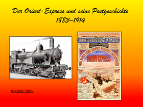 Der Orient-Express und seine Postgeschichte